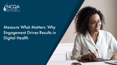 Measure What Matters: Why Engagement Drives Results in Digital Health