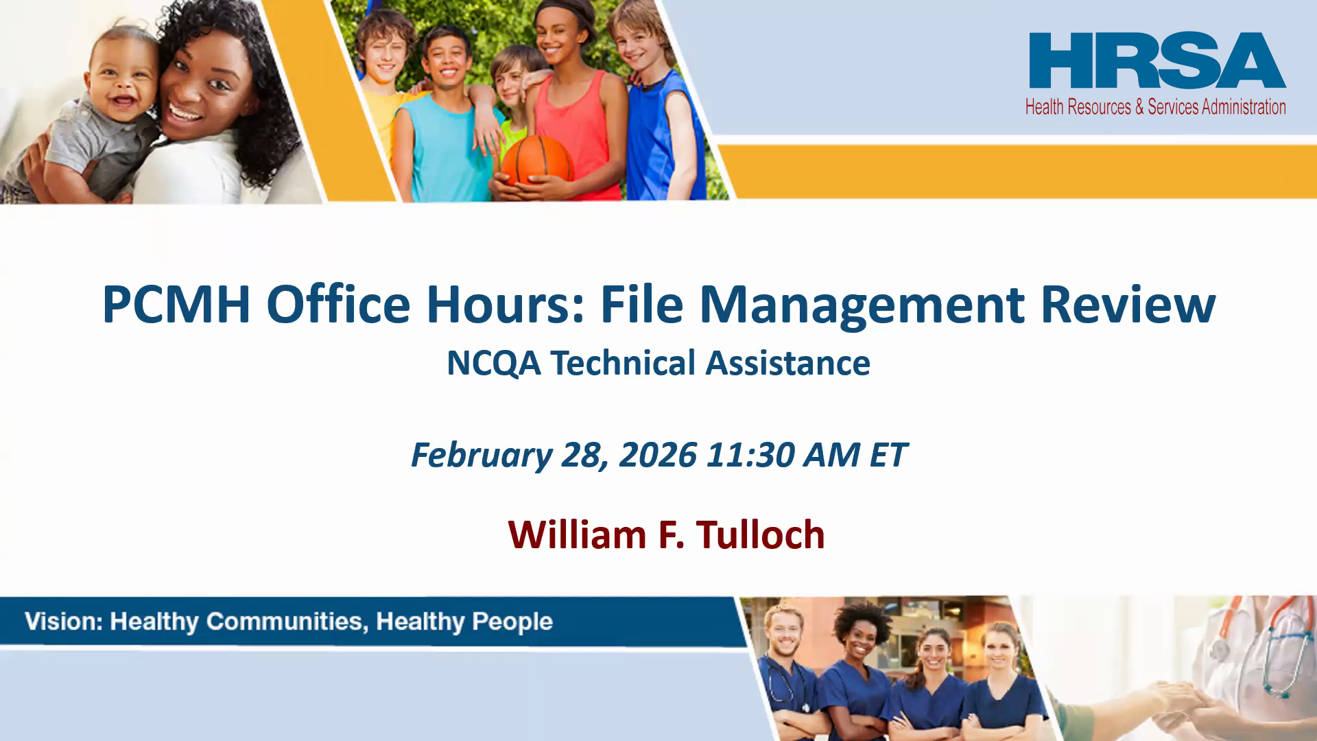 PCMH Office Hours: File Management Review - NCQA