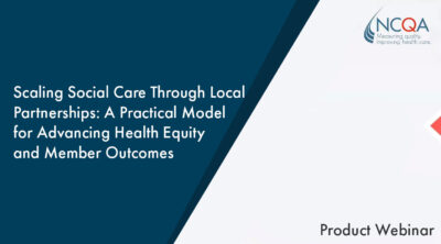 Scaling Social Care Through Local Partnerships: A Practical Model for Advancing Health Equity and Member Outcomes